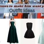 5 Dresses to Make Him Want You: Outfit Ideas 4 Copy of brand to impress