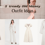 5 Trendy Old Money Outfit Ideas: Timeless Elegance Meets Modern Chic 4 old money