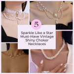 Sparkle Like a Star: 5 Must-Have Vintage Shiny Choker Necklaces 5 4